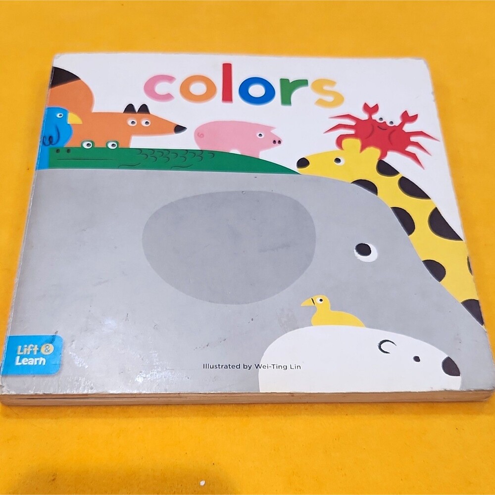 Lift & Learn Colors Board Book Lift-the-Flap Picture Book Illus Wei-Ting Lin